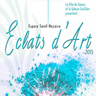 Exposition Eclats d'Art