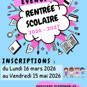 INSCRIPTION SCOLAIRE 2026 - 2027