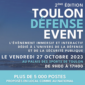 Forum emploi : TOULON DÉFENSE EVENT