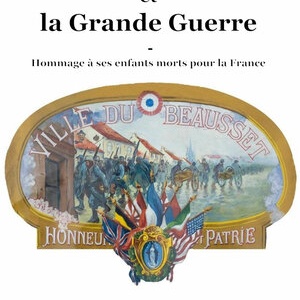 Souscription au livre " Le Beausset et la Grande Guerre"