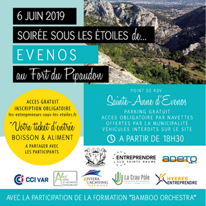 Les Entrepreneurs sous les Etoiles à Evenos le 6 juin 2019