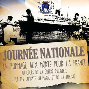 Hommage aux Morts pour la France pendant la guerre d'Algérie et les (…)