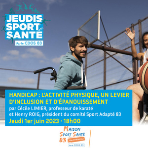 DESTINATION SPORT SANTÉ : Conférence « Handicap : l'activité physique, (…)