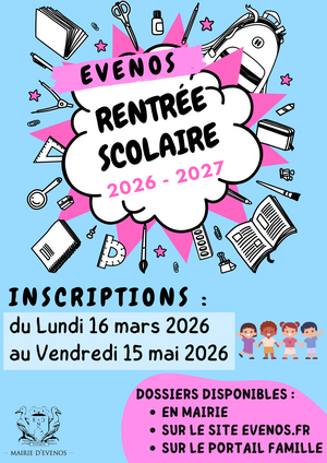 INSCRIPTION SCOLAIRE 2026 - 2027
