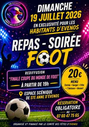 Repas + Rediffusion de la finale "Coupe du Monde de Foot "