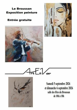 EXPOSITION DE PEINTURE ART EN VAR AU BROUSSAN