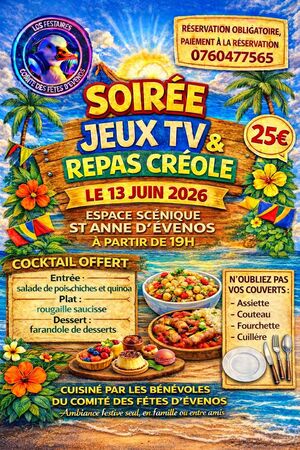EVASION TROPICALE : Soirée Jeux TV & Repas Créole !