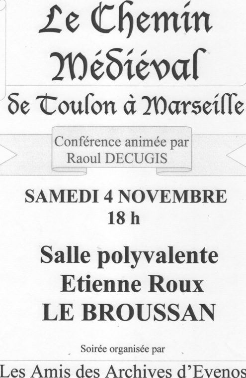 Conférence : Le chemin médiéval de Toulon à Marseille